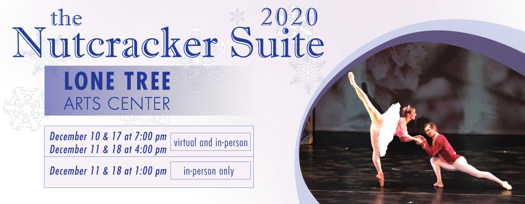 The Nutcracker 2020 Lone Tree Performing Arts Center