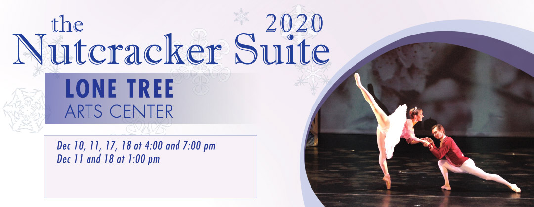 The Nutcracker 2020 Lone Tree Performing Arts Center